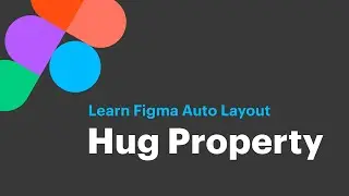 Figma Auto Layout Hug Property
