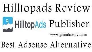 Hilltopads Review Publisher and Adverstiser | Adsense Alternative