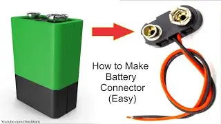 How to Make Battery Connector Using Old Batteries
