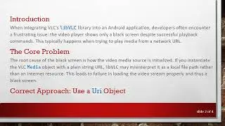 Fixing libVLC Android Black Screen Issue: Proper Media Initialization with URI
