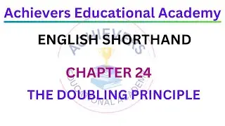 Chapter 24 - The Doubling principle | English Shorthand Basic