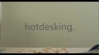Hotdesking Teaser Trailer #1