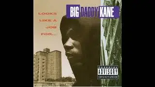 13 Big Daddy Kane - 'Nuff Respect (Remix)
