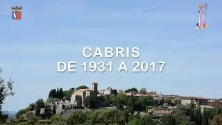 Cabris, Alpes Maritimes, le beau village en 1931 puis 2017