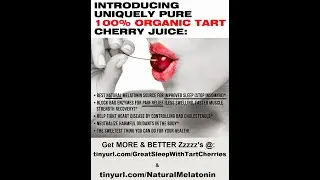 Melatonin to help you sleep & naturally-occurring from Apothe-Cherry tart cherry juice concentrate