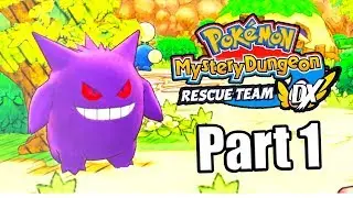 Pok&eacute;mon Mystery Dungeon: Rescue Team DX Gameplay Walkthrough Part 1 [Switch]