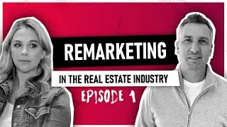 (Not) ATYPICAL Real Estate Marketing Show - Episode 1: Remarketing