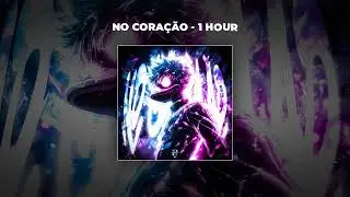 [1 HOUR PHONK] TOKYOPHILE & cvzxeov - NO CORA&Ccedil;&Atilde;O