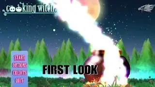 Cooking Witch, first Look