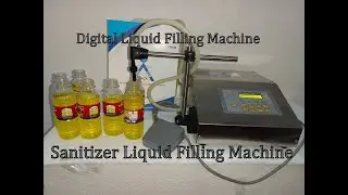 Low Cost Sanitizer Liquid Filling Machine| Hand Sanitizer Filling Machine| Digital Liquid Filler