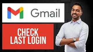 Как проверить последний вход в Gmail | Мониторинг активности аккаунта