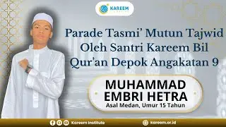 Parade Tasmi' Matan Muqaddimah Jazariyyah Oleh Muhammad Embri Hetra