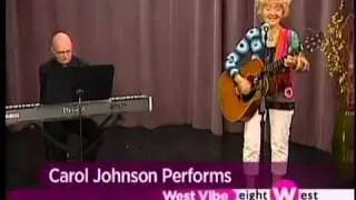 Carol Johnson performs