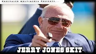 Unrivaled Podcast: Jerry Jones Rookie Recruitment (Skit)