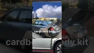 YOUTUBE&rsquo;s BEST CARDBOARD BODYKIT?!? #diy #car #carbuild