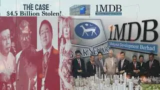 Malaysia&rsquo;s Biggest Corruption Scandal | The 1MDB Case Explained | Billions Vanished | Documentary.