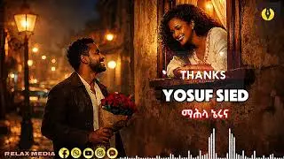 New eritrean cover song ''ማሕላ ኔሩና'' yosuf sied #eritreanmusic #habesha 