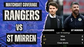 Match Day Coverage: Rangers 2-1 St Mirren 30/12/25