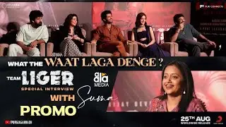 Team LIGER Special Interview with Suma | PROMO| Vijay Deverakonda | Ananya Panday | Puri Jagannadh |