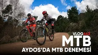 MTB ile Aydos'da kısa bir deneme turu | Asla Durma Vlog642