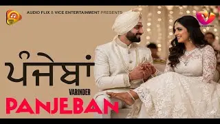 Panjeban (Official Song) Varinder | Audio Flix