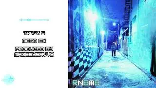 MEGA EX [Prod. MADEBYSAVVY]