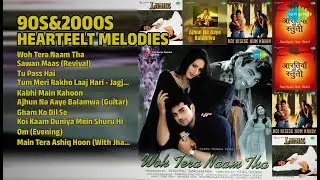 90s & 2000s Heartfelt Songs | Roop Kumar Rathod Songs | Woh Tera Naam Tha | Sawan Maas Revival