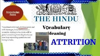 ATTRITION Meaning daily The Hindu vocabulary Lesson - Word(6)
