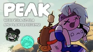 LOVEWEB Voice Actors playing PEAK! With @VeraSimila  and playfulPretense