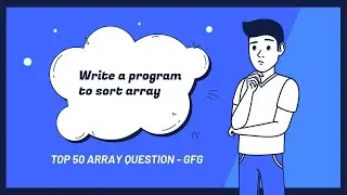 Write a program to sort the array 