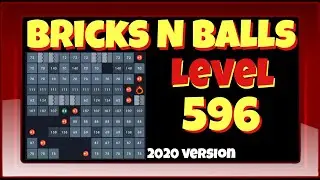Bricks N Balls Level 596            2020 Version