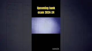 UPCOMING BANK EXAM 2024-25#sbipo #bankexam2024 #ibpspo #ibpsclerkpre #ibpsclerkpre #licassistant