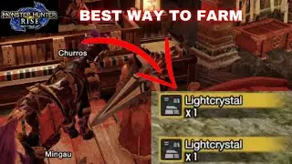 Monster Hunter Rise / BEST WAY TO FARM Light Crystal