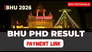 Final Video: BHU PhD Result & Payment Link 🖇️ First and most accurate #neersir #bhuphd #cuet