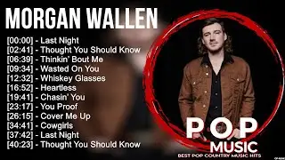 M o r g a n W a l l e n Greatest Hits ~ Top 100 Artists To Listen in 2022 & 2023