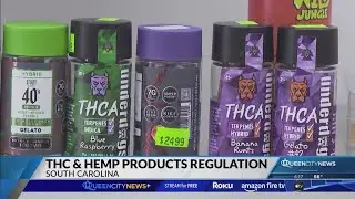 Regulation of THC & hemp products in South Carolina