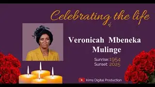 Celebrating the life of Veronicah Mbeneka Mulinge