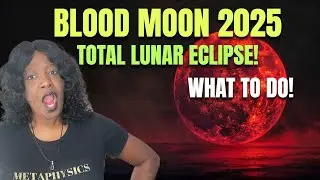 BLOOD MOON 2025 Explained + 3 RITUALS to Do Before It&rsquo;s Too Late!