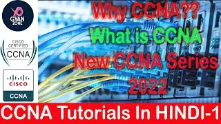 Why CCNA? | CCNA Tutorial In Hindi 2022 | CISCO Courses Details