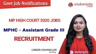 MP High Court 2020 Jobs | MPHC - Assistant Grade III Recruitment @Wisdom Jobs