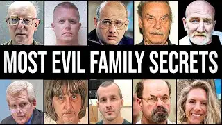 10 MOST EVIL FAMILY CRIMES Hidden Behind PERFECT Lives