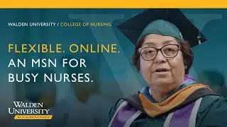 Online MSN Degree | Balance Work and Your Degree | Walden University