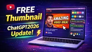 ChatGPT se YouTube Thumbnail FREE 😱 | 2026 New Update Full Guide