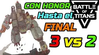 Battle of titans Gameplay 3 vs 2 Con honor HASTA EL FINAL || &iquest;Qui&eacute;n crees que ganar&aacute;?