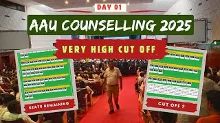 AAU First Day Counselling l Dynamic Seat Matrix l Remaining Seats ?