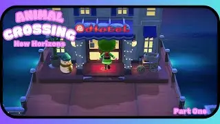 Playing Animal Crossing New Horizons! - Part 1