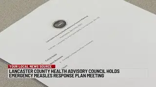 Lancaster County Health Advisory Council holds emergency measles response plan meeting