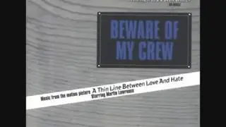 L B C  Crew   Beware of My Crew Original