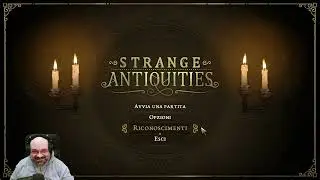 Strani manufatti. [Strange Antiquities #1]