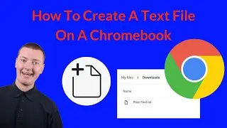 Как создать текстовый файл на Chromebook